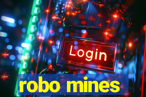 robo mines